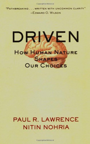 Driven: How Human Nature Shapes Our Choices