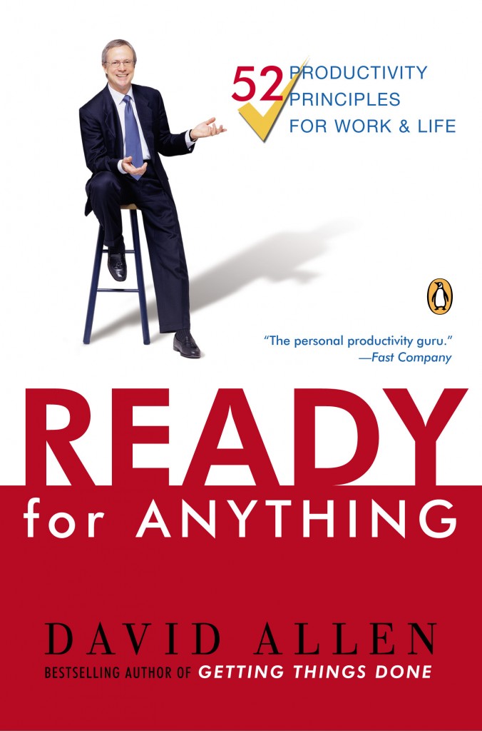 Ready-for-Anything-Productivity-52-Principles-for Getting-Things-Done [Review]