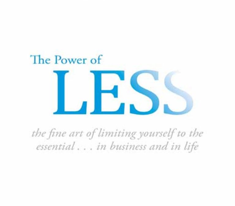 The Power of Less: The Fine Art of Limiting Yourself to the Essential [Review]