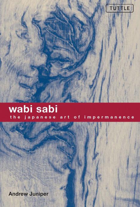 Wabi Sabi The Japanese Art of Impermenance book cover