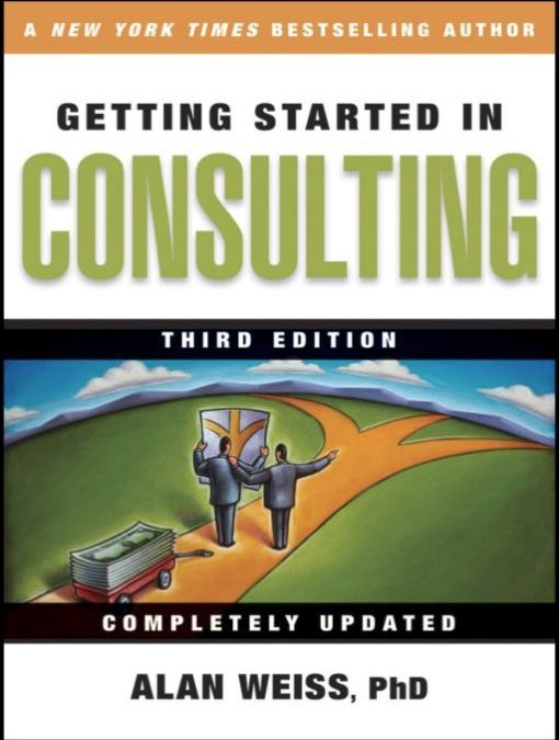 Getting Started in Consulting [Review]
