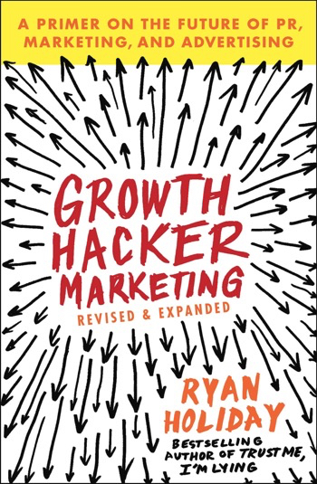 Growth Hacker Marketing [Review]