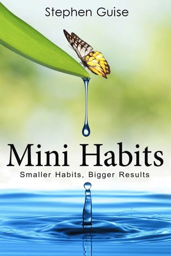 Mini-Habits [Review]