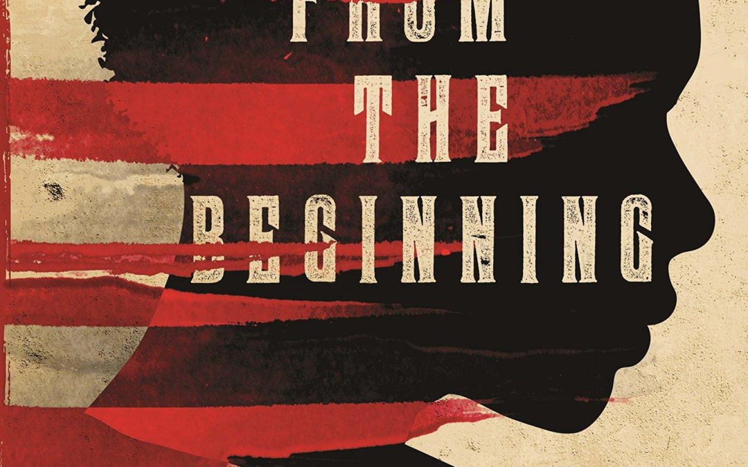 Stamped from the Beginning [Review]